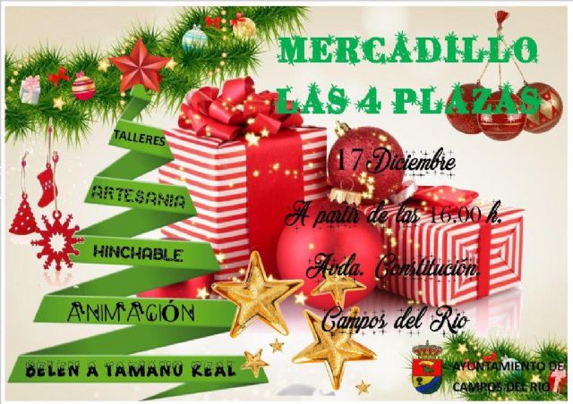 Campos del Río da la bienvenida a la Navidad 2016 con la inauguración del mercadillo navideño de ‘Las 4 Plazas’